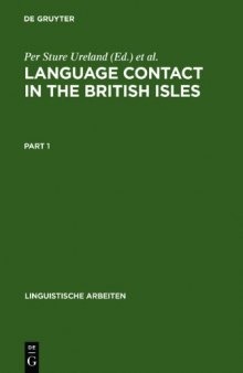 Language Contact in the British Isles: Proceedings of the Eighth International Symposium on Language Contact in Europe, Douglas, Isle of Man, 1988