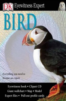 Eyewitness BIRD Expert Files (The experts’ guide to hands-on bird watching)