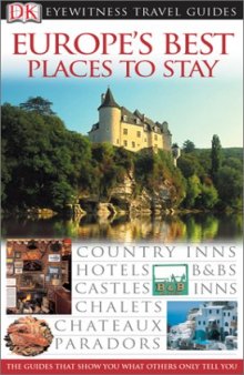 Great Places to Stay in Europe