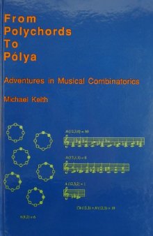 From Polychords to Polya : Adventures in Musical Combinatorics  