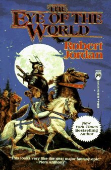 The Eye of the World: Book One of 'The Wheel of Time'