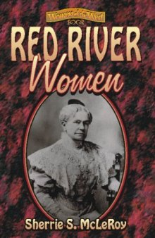Red River Women (Women of the West Series (Plano, Tex.).)