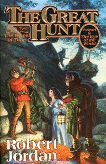 The Great Hunt (The Wheel of Time, Book 2)