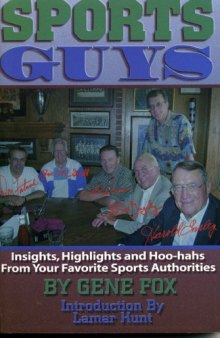 Sports Guys: Insights, Highlights and Hoo-hahs From Your Favorite Sports Authorities