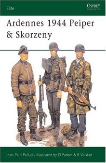 Ardennes 1944 Peiper & Skorzeny (Elite)