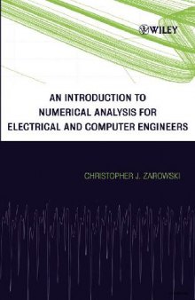 An Introduction to Numerical Analysis for Electrical and Computer Engineers