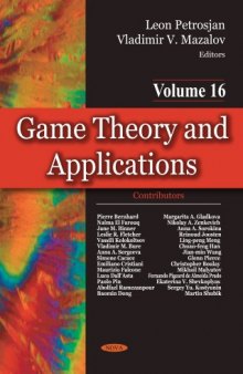 16 Game Theory and Applications, Volume 16