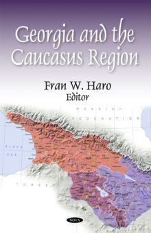 Georgia and the Caucasus Region  