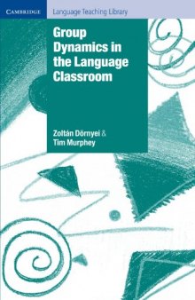 Group dynamics in the language classroom