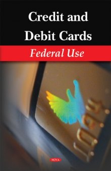 Credit and Debit Cards: Federal Use