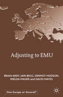 Adjusting to EMU (One Europe or Several?)