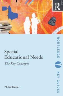 Special Educational Needs: The Key Concepts (Routledge Key Guides)