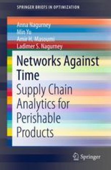 Networks Against Time: Supply Chain Analytics for Perishable Products