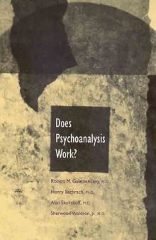 Does Psychoanalysis Work?