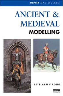 Ancient & Medieval Modelling