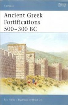Ancient Greek Fortifications 500-330 BC