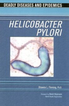 Helicobacter Pylori (Deadly Diseases and Epidemics)