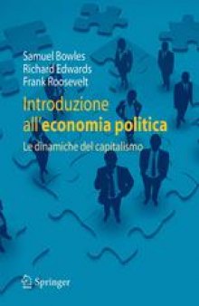 Introduzione all’economia politica: Le dinamiche del capitalismo
