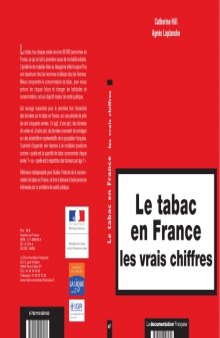 Le tabac en France : les vrais chiffres
