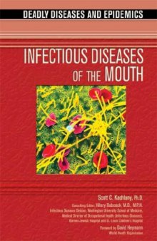 Infectious Diseases of the Mouth (Deadly Diseases and Epidemics)