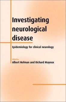 Investigating Neurological Disease: Epidemiology for Clinical Neurology