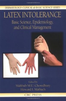 Latex Intolerance: Basic Science, Epidemiology, and Clinical Management