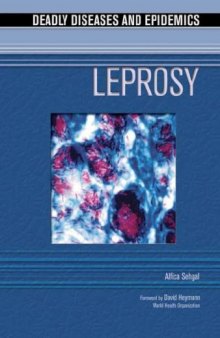 Leprosy (Deadly Diseases and Epidemics)