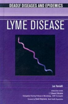 Lyme Disease (Deadly Diseases and Epidemics)