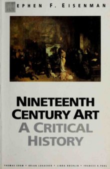Nineteenth Century Art - A Critical History