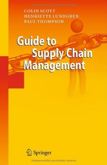 Guide to Supply Chain Management