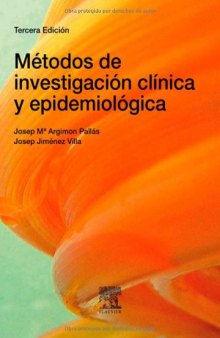 Métodos de investigación clínica y epidemiológica, 3ª edición  