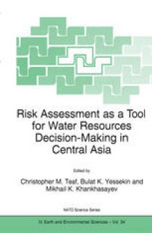 Risk Assessment as a Tool for Water Resources Decision-Making in Central Asia