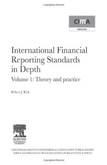 International Financial Reporting Standards in Depth (CIMA Professional Handbook)