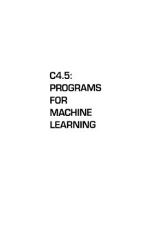 C4.5: programs of machine learning