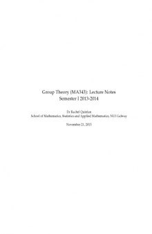 Group Theory (MA343): Lecture Notes Semester I 2013-2014