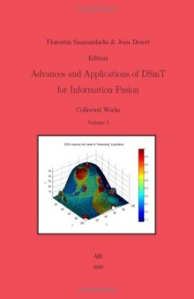 Advances and Applications of DSmT for Information Fusion, Collected Works, Vol. 3