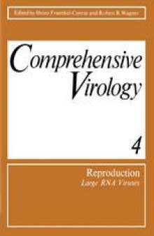 Comprehensive Virology: 4 Reproduction: Large RNA Viruses