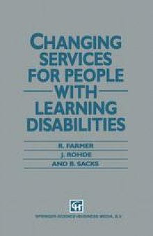 Changing Services for People with Learning Disabilities