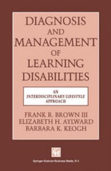 Diagnosis and Management of Learning Disabilities: An Interdisciplinary/Lifespan Approach