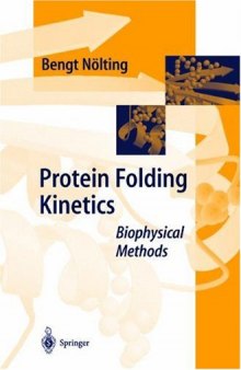 Protein Folding Kinetics Biophysical Methods