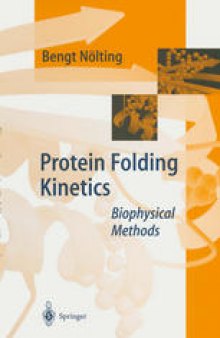 Protein Folding Kinetics: Biophysical Methods