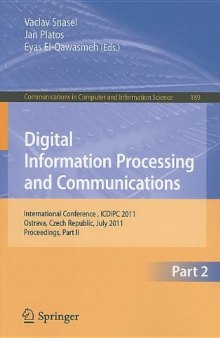 Digital Information Processing and Communications: International Conference, ICDIPC 2011, Ostrava, Czech Republic, July 7-9, 2011, Proceedings, Part II