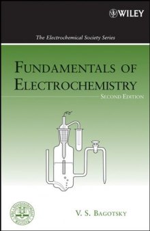 Fundamentals of Electrochemistry, Second Edition