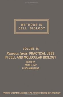 Xenopus laevis: Practical Uses in Cell and Molecular Biology