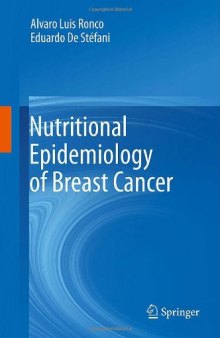 Nutritional Epidemiology of Breast Cancer