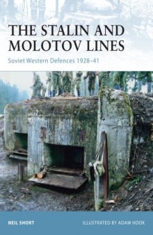 The Stalin and Molotov lines: Soviet western defences, 1928-41