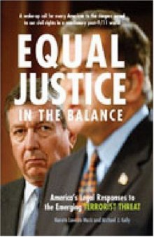 Equal Justice in the Balance: America's Legal Responses to the Emerging Terrorist Threat  