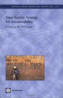 State-Society Synergy for Accountability: Lessons for the World Bank (World Bank Working Papers)