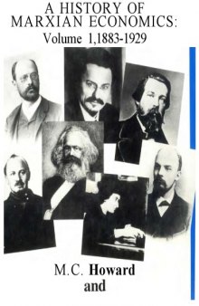 A History of Marxian Economics, Volume I: 1883-1929  