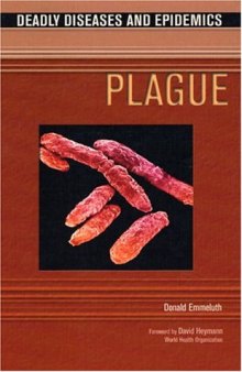 Plague (Deadly Diseases and Epidemics)